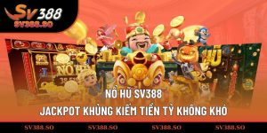 Nổ hũ SV388